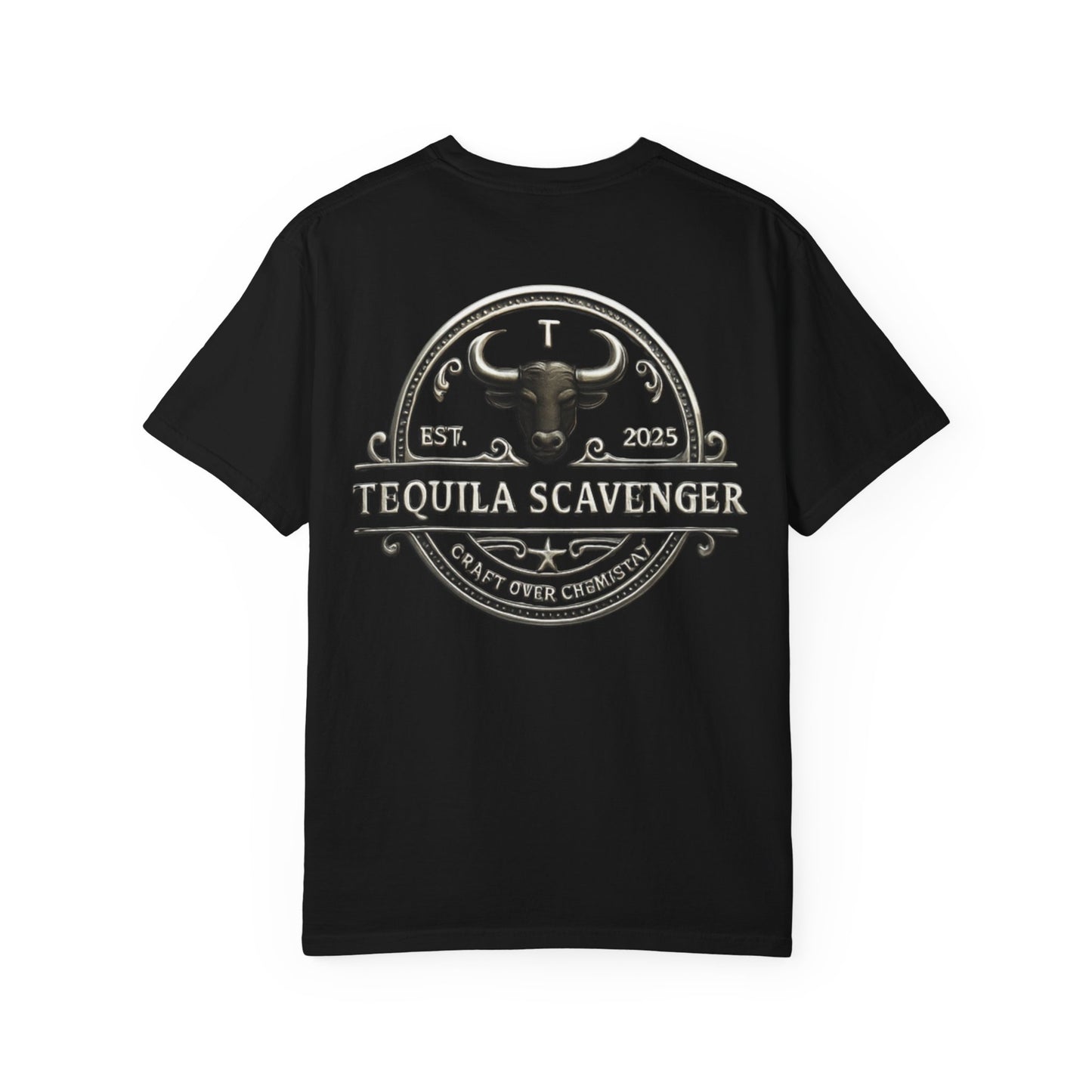Tequila Scavenger T-Shirt, Comfort Colors Brand